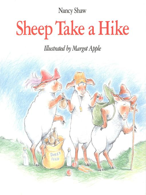 Title details for Sheep Take a Hike by Nancy E. Shaw - Available